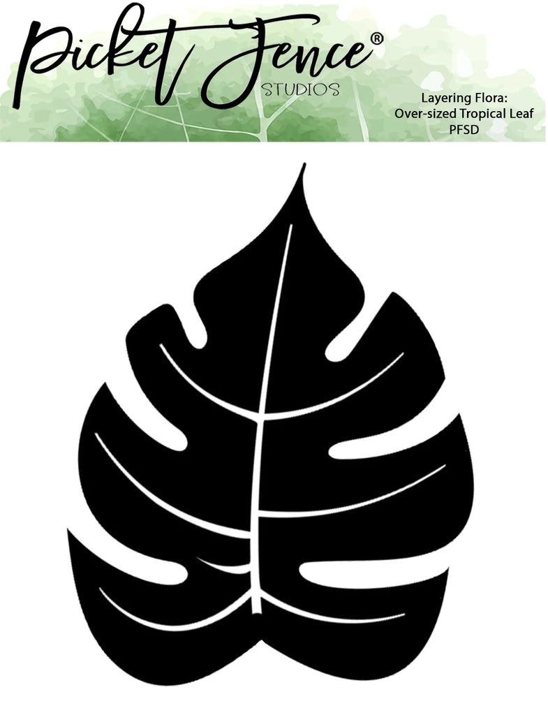 Layering Flora: Over-sized Tropical Leaf Die*