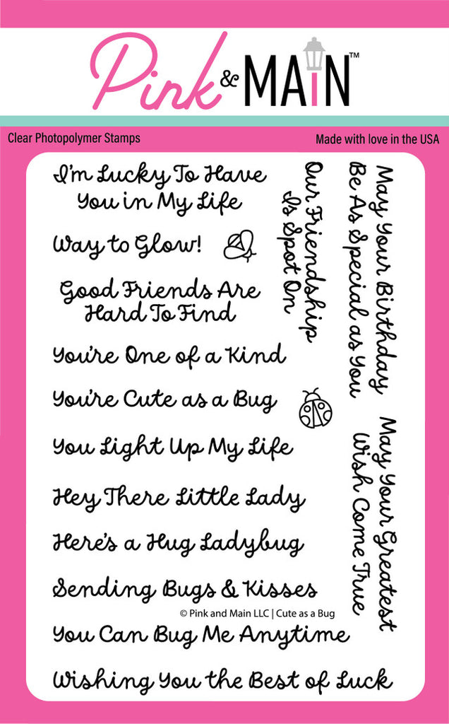 Cute As A Bug Sentiments 4X6 Stamp Set