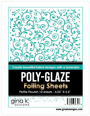 Poly-Glaze Foiling Sheets - Petite Flourish