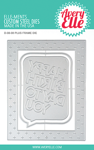 Die: Plus Frame Elle-ments*