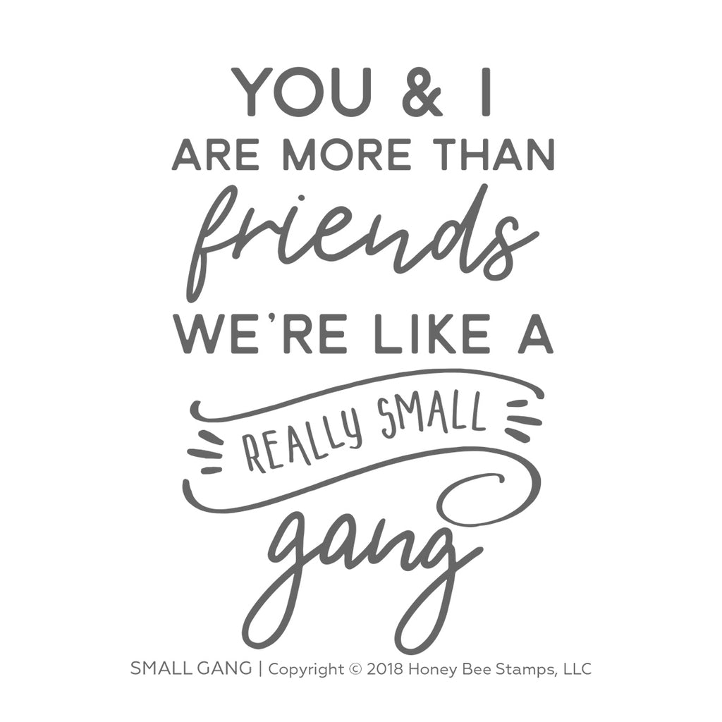 Small Gang Stamp Set