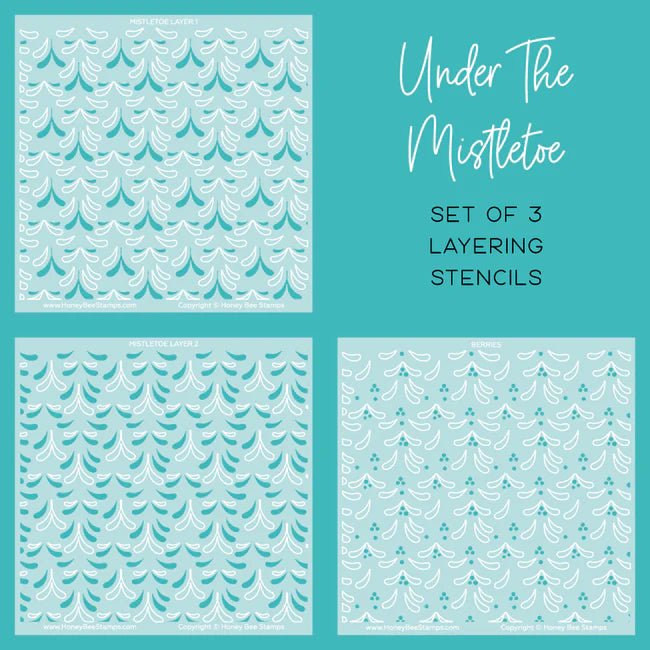 Under the Mistletoe Stencils