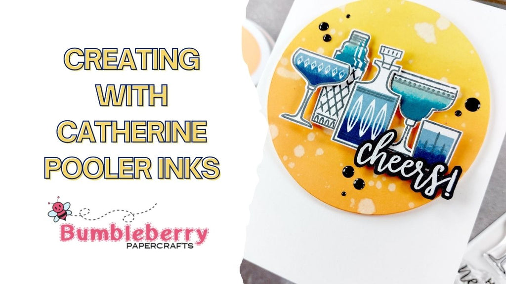 Creating with Catherine Pooler Inks