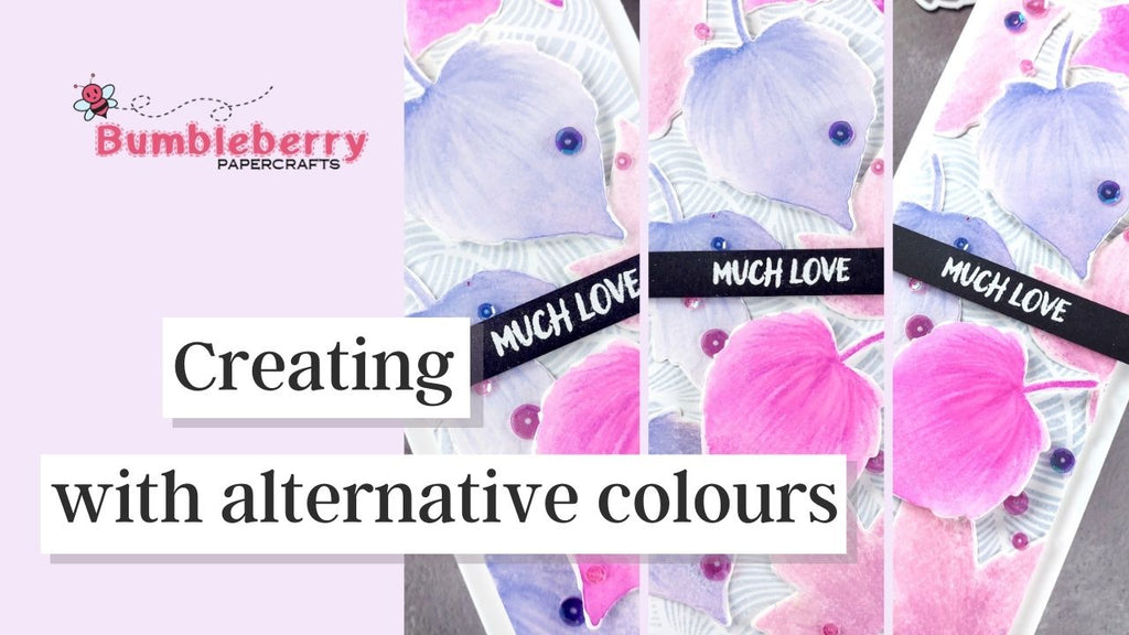 Use alternative colour combo for your leaves! Catherine Pooler Designs
