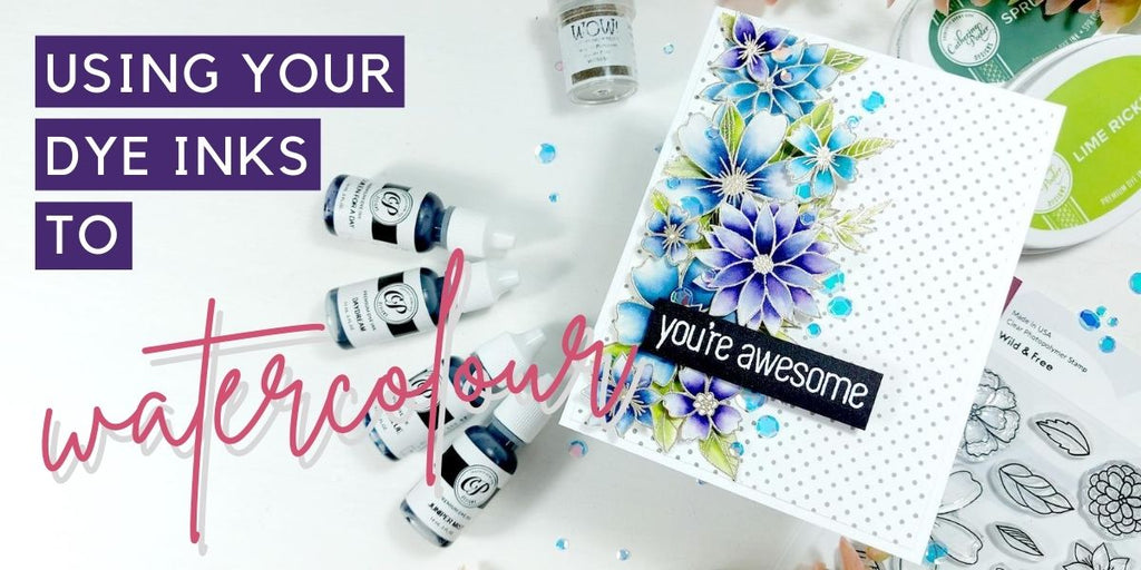 Using your dye inks to watercolour - Altenew Wild & Free