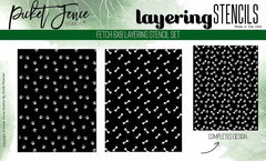 Fetch Layering Stencil Set*