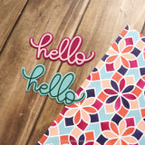 Thick and Thin Hello Dies