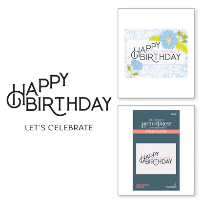 Plaque de presse Happy Birthday Celebrate de la collection BetterPress 0 de la collection BetterPress