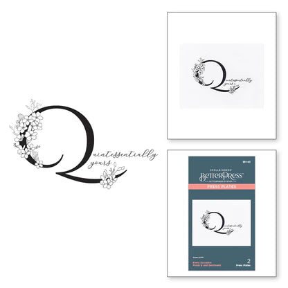 Floral Q and Sentiment Press Plate from the Every Occasion Floral Alphabet Collection