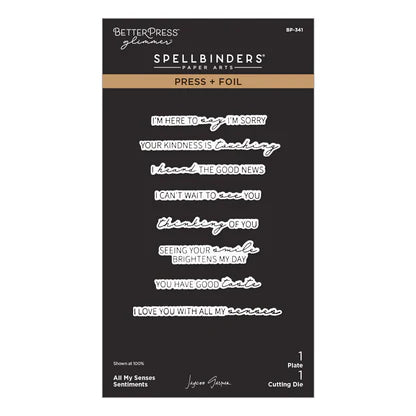 All My Senses Sentiments Press + Foil Plate & Die Set by Jaycee Gaspar