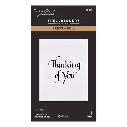 Upright Italic Thinking of You Press + Foil Plate by Paul Antonio