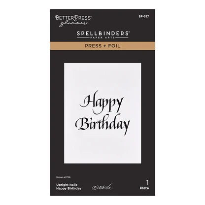 Upright Italic Happy Birthday Press + Foil Plate by Paul Antonio