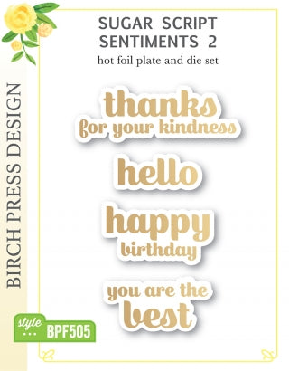 Sugar Script Sentiments 2 Hot Foil Plate and Die Sets