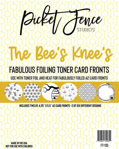 Fabulous Foiling Toner Card Fronts -The Bee's Knees