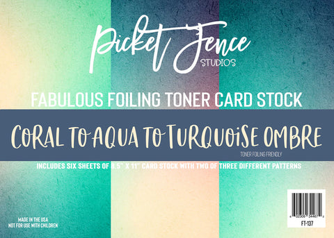 Fabulous Foiling Toner Card Stock - Coral to Aqua to Turquoise Ombre