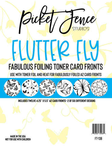 Fabulous Foiling Toner Card Fronts - Flutter Fly
