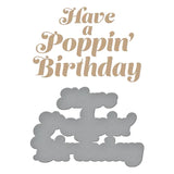 Glimmering Poppin’ Birthday Hot Foil Plate & Die Set from the It’s My Party Too Collection