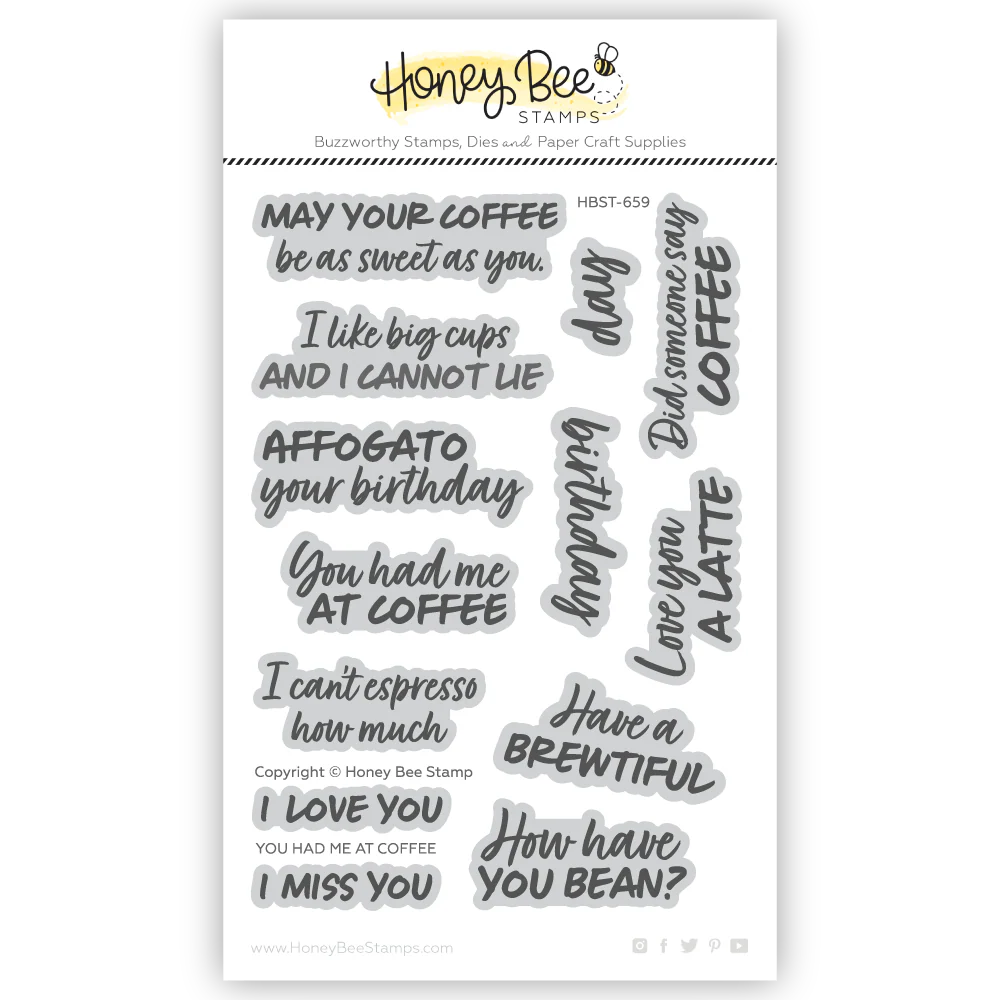You Had Me At Coffee Stamp Set
