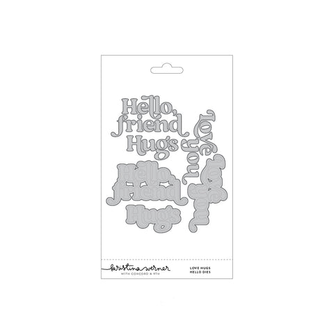 Love Hugs Hello Dies
