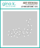Let Your Light Shine Stencil