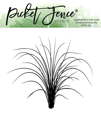 Layering Flora: Over-sized Ornamental Grass Die