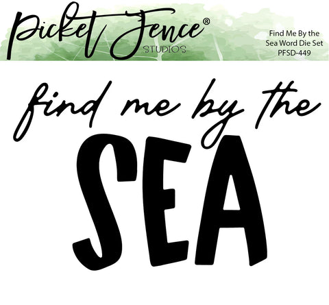 Find Me by the Sea Word Die Set