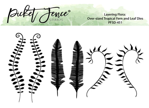 Layering Flora: Over-sized Tropical Fern and Leaf Dies