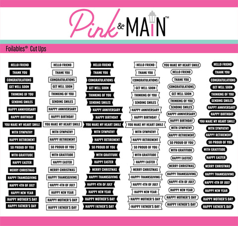 Many Sentiment Strips Foilables® Cut Ups