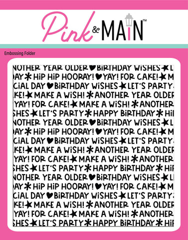 Birthday Wishes 6X6 Embossing Folder
