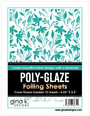 Poly-Glaze Foiling Sheets - Cone Flower Garden