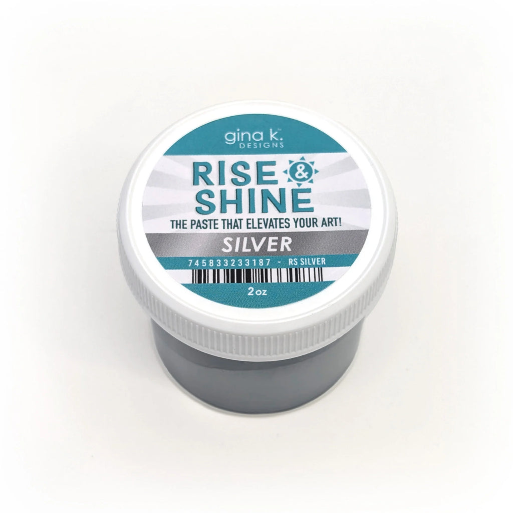 Rise and Shine Stencil Paste- Silver