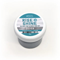 Rise and Shine Stencil Paste- Silver