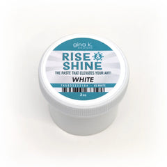 Rise and Shine Stencil Paste- White