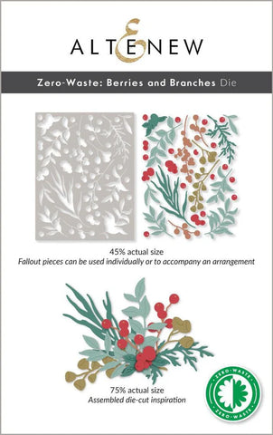Zero-Waste: Berries and Branches Die