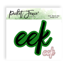 Eek Word Die 4 x 6 (Die size 2.71 x 2.5)*
