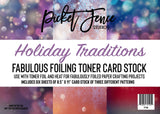 Fabulous Foiling Toner Card Stock (6 pk)-Holiday Traditions