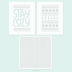 Stay Cozy Stencil Pack (one 6x6 stencil, two 4.75 x 6 stencils)