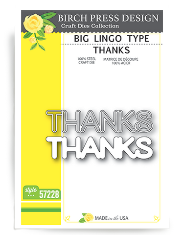 Big Lingo Type Thanks Die