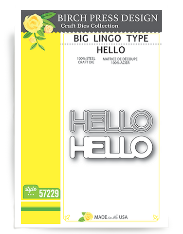 Big Lingo Type Hello Die