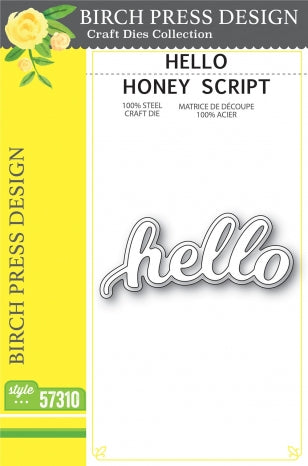 Hello Honey Script