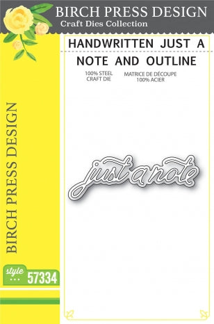Handwritten Just A Note and Outline