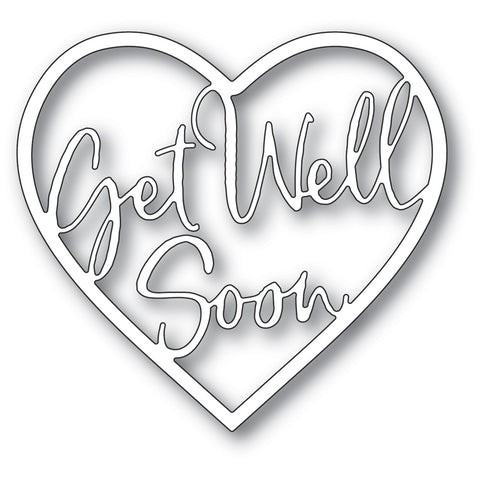 Get Well Soon Loving Heart Craft Die