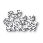 Let it Snow Posh Script Craft Die