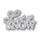 Laissez-le Snow Posh Script Craft mourir
