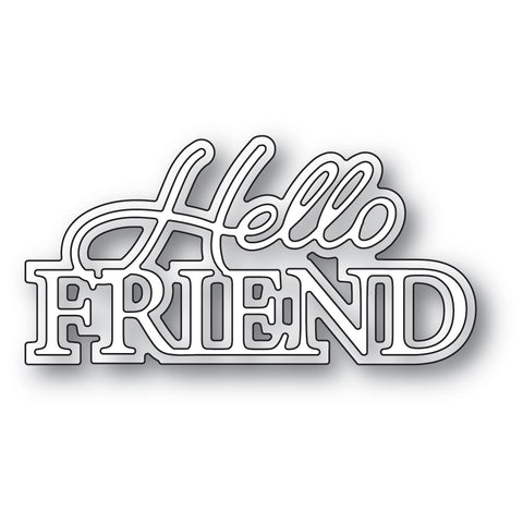 Matrice de découpe Hello Friend Posh Script Craft