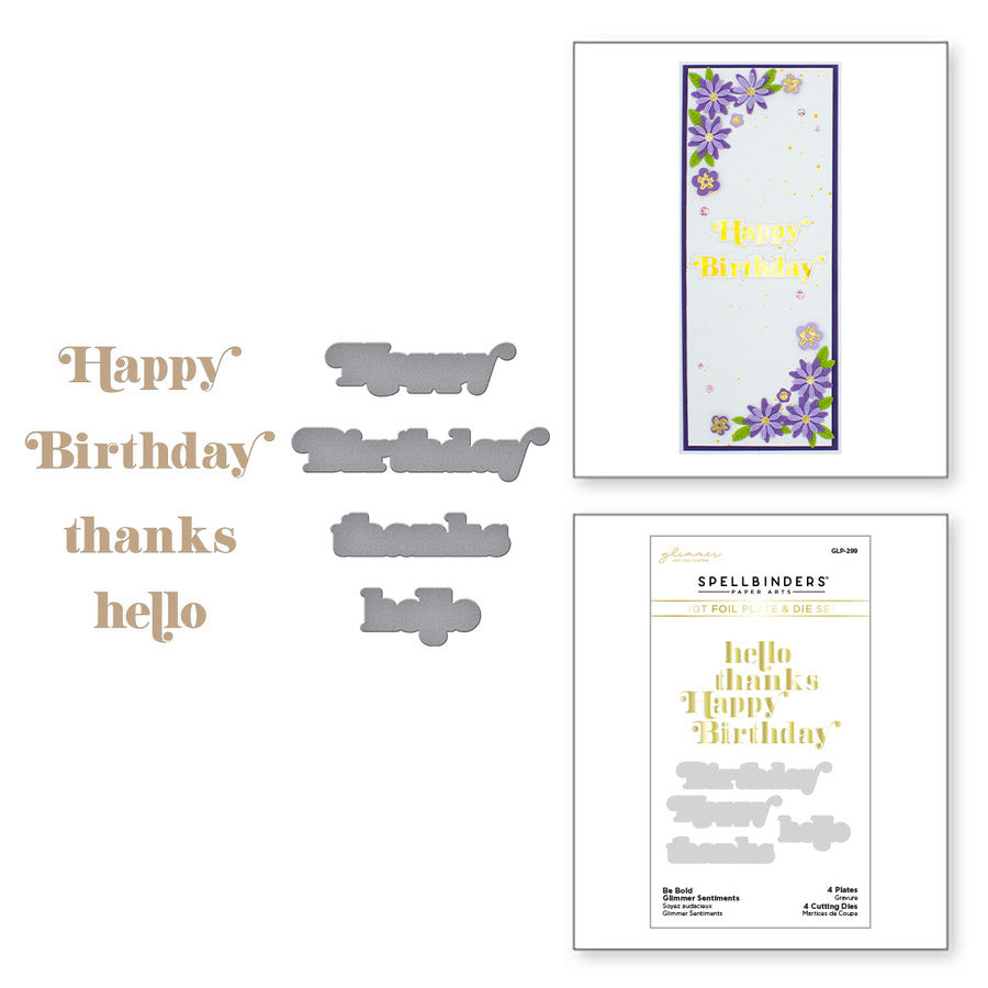 Be Bold Glimmer Sentiments Glimmer Hot Foil Plate &amp; Die Set de Spring into Glimmer Collection