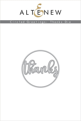 Circled Greetings: Thanks Die