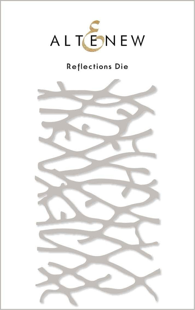 Reflections Die