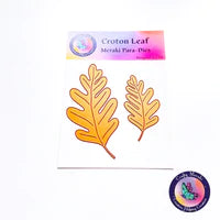 Croton Leaf Meraki Para Dies